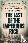 Chapman, Peter - The Last of the Imperious Rich