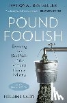 Olen, Helaine - Pound Foolish
