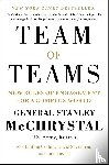 McChrystal, Stanley, Collins, Tantum, Silverman, David, Fussell, Chris - Team of Teams