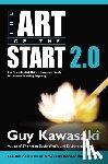 Kawasaki, Guy - ART OF THE START 20 REV/E