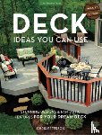 Peterson, Chris - Deck Ideas You Can Use - Updated Edition: Stunning Designs & Fantastic Features for Your Dream Deck
