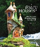 Smith, Sally J. - Fairy Houses