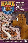 Erickson, John R. - The Further Adventures of Hank the Cowdog