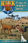 Erickson, John R. - The Case of the Airborne Invasion: Hank the Cowdog Book 81