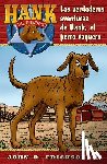 Erickson, John R. - Las Verdaderas Aventuras de Hank, El Perro Vaquero