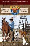 Erickson, John R. - Ranch Life: Cowboys and Horses