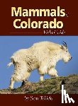 Tekiela, Stan - Mammals of Colorado Field Guide