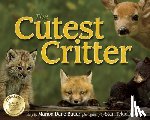 Bauer, Marion Dane - Cutest Critter