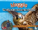 Gove-Berg, Christie - Maggie the One-Eyed Peregrine Falcon