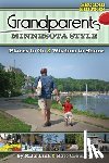Link, Mike, Crowley, Kate - Grandparents Minnesota Style