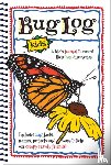 Brandt, DeAnna Ortiz, Brandt, Daniel P. - Bug Log Kids