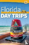 Miller, Mike - Florida Day Trips by Theme