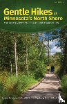 Tornabene, Ladona, Morgan, Melanie, Vogelsang, Lisa - Gentle Hikes of Minnesota's North Shore