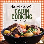 Knoblauch, Margie, Brubacher, Mary - North Country Cabin Cooking
