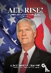 Gray, James P. - All Rise!