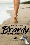 DeTarsio, Dee - Brandy, You'Re a Fine Girl