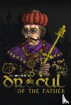Brackob, A.K. - Dracul – Of the Father