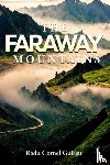 Guiasu, Radu - The Faraway Mountains