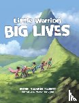Fausett, Esther, Banerjee, Mousam - Little Warriors, Big Lives