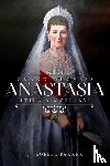 Froebel-Parker, J - Grand Duchess Anastasia
