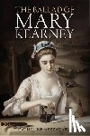 Mezzacappa, Katherine - The Ballad of Mary Kearney