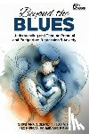 Bennett, Shoshana - Beyond the Blues: Understanding and Treating Prenatal and Postpartum Depression & Anxiety