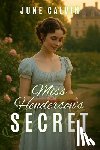 Calvin, June - Miss Henderson's Secret