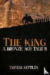 Nettles, Tristan - The King