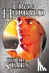 Hubbard, L. Ron - To the Stars