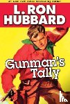 Hubbard, L. Ron - Gunman's Tally