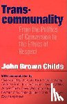 Childs, John Brown - Transcommunality