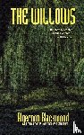 Blackwood, Algernon - The Willows