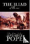 Homer - The Iliad by Homer, Classics, Literary Criticism, Ancient and Classical, Poetry, Ancient, Classical & Medieval