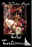 Scott, Sir Walter - The Talisman by Sir Walter Scott, Fiction, Literary