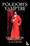 Polidori, John, Planche, J R - Polidori's Vampyre by John Polidori, Fiction, Horror