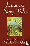  - Japanese Fairy Tales by Yei Theodora Ozaki, Classics