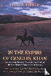 Stewart, Stanley - Stewart, S: In the Empire of Genghis Khan
