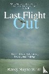 White, Randy Wayne - Last Flight Out