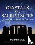 Hall, Judy - Crystals and Sacred Sites