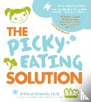 Kennedy, Deborah - The Picky Eating Solution
