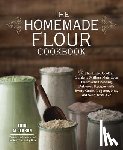 Alderson, Erin - The Homemade Flour Cookbook