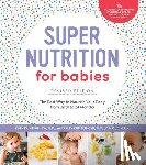 Erlich, Katherine, Genzlinger, Kelly - Super Nutrition for Babies, Revised Edition