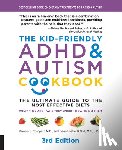Compart, Pamela J., Laake, Dana - The Kid-Friendly ADHD & Autism Cookbook, 3rd edition