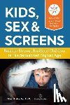 Roberts, Jillian - Kids, Sex & Screens