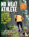 Frazier, Matt, Ruscigno, Matt - No Meat Athlete, Revised and Expanded