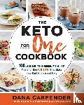 Carpender, Dana - The Keto For One Cookbook