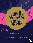 Maple, Wren - The Thrifty Witch's Book of Simple Spells