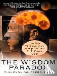 Goldberg, Elkhonon - The Wisdom Paradox