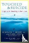 Myers, Michael F., Fine, Carla - Touched by Suicide