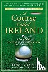 Coyne, Tom - A Course Called Ireland
